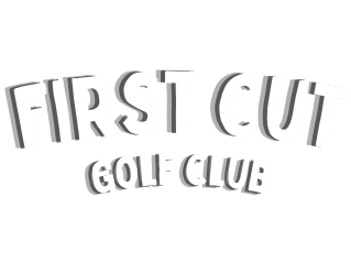 First Cut Golf Club